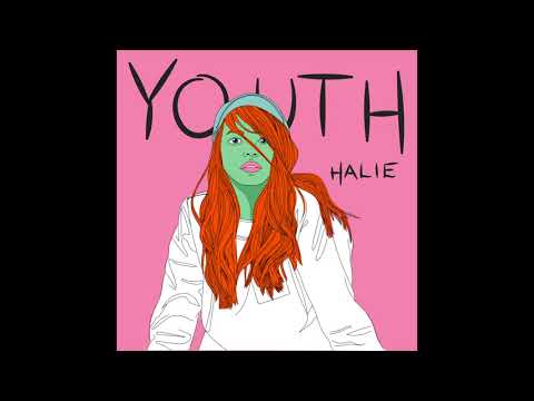 HALIE — &quot;Youth&quot; (Audio)