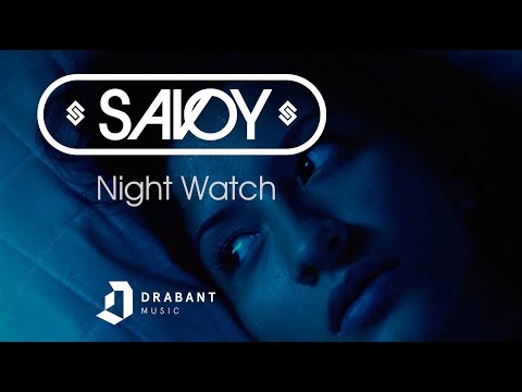 Savoy &#039;Night Watch&#039;