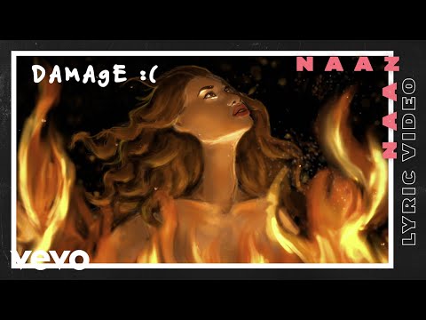 Naaz - damage :( (Lyric Video)