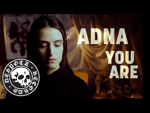 Adna - You Are (Official Music Video)
